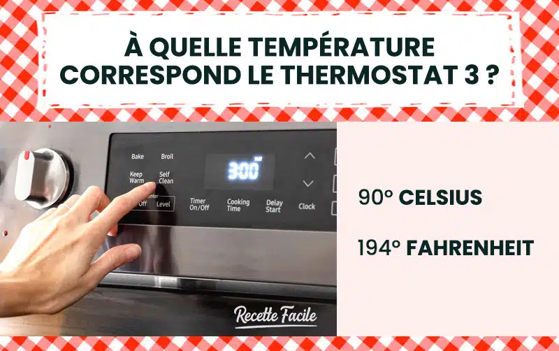 Four thermostat 3 : équivalences, température et astuces 